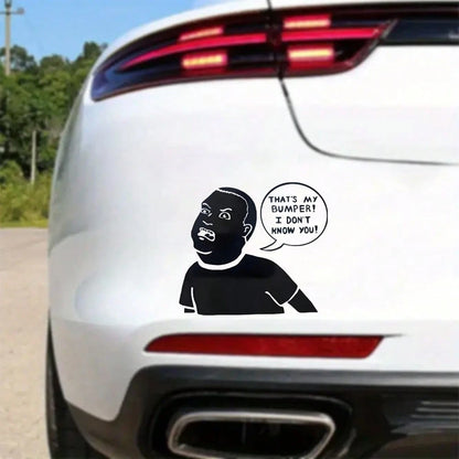 1 Pc Bobby "That's My Bumper, I Don't Know You" Car Bumper Sticker, Funny Vinyl King Of The Hill Warning Decal For Tailgaters