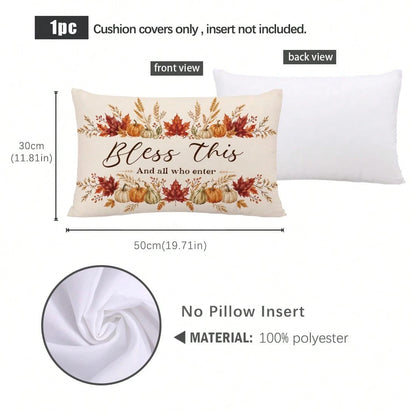 1pc Autumn Pumpkin Maple Leaf "Bless This And All Who Enter" Text Pattern Pillowcase, Skin-Friendly Peach Skin Velvet Material, Single-Sided Print 30*50/40*60cm, Suitable For Living Room Bedroom Sofa