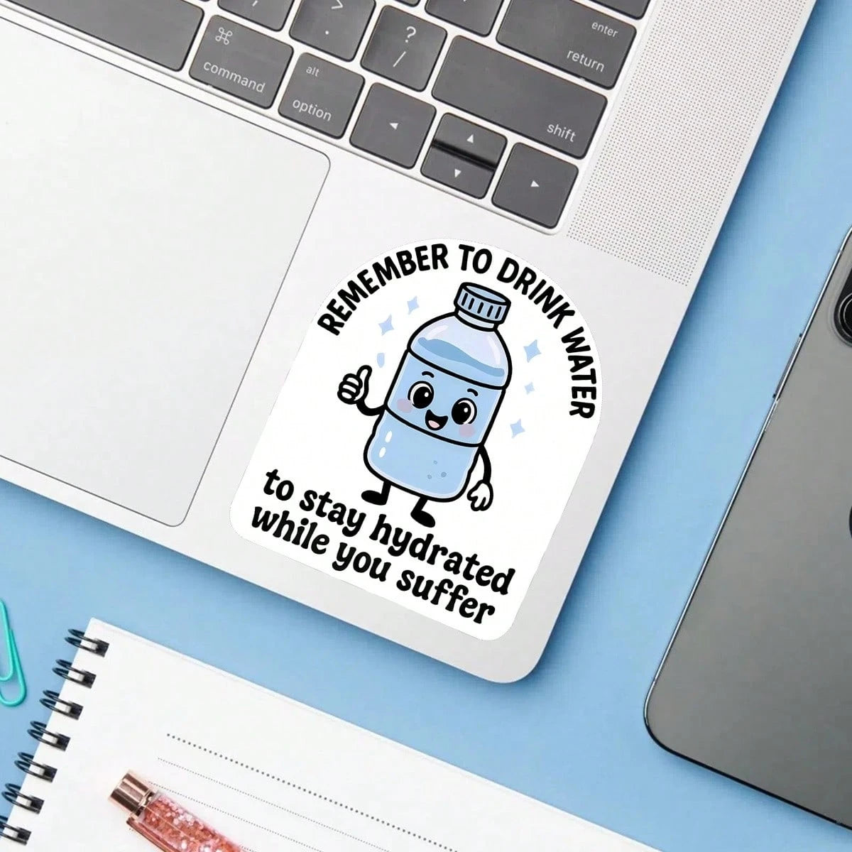 1PC Remember To Drink Water While You Suffer Sticker, Cute Hydration Bottle Laptop Decal, Stay Hydrated Reminder Vinyl, Self Care Gift, Waterproof Peel & Stick Water Bottle Sticker