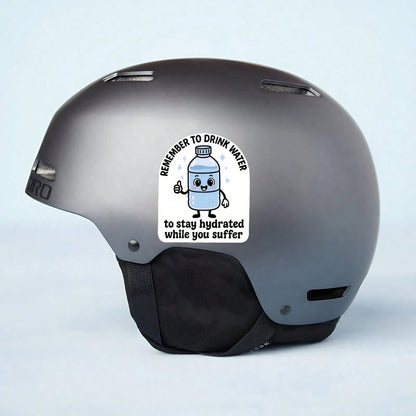 1PC Remember To Drink Water While You Suffer Sticker, Cute Hydration Bottle Laptop Decal, Stay Hydrated Reminder Vinyl, Self Care Gift, Waterproof Peel & Stick Water Bottle Sticker