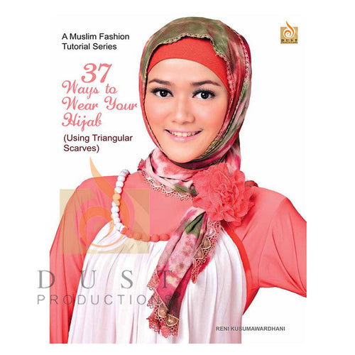 37 Fashionable Ways to Wear Your Hijab (1 Copy)
