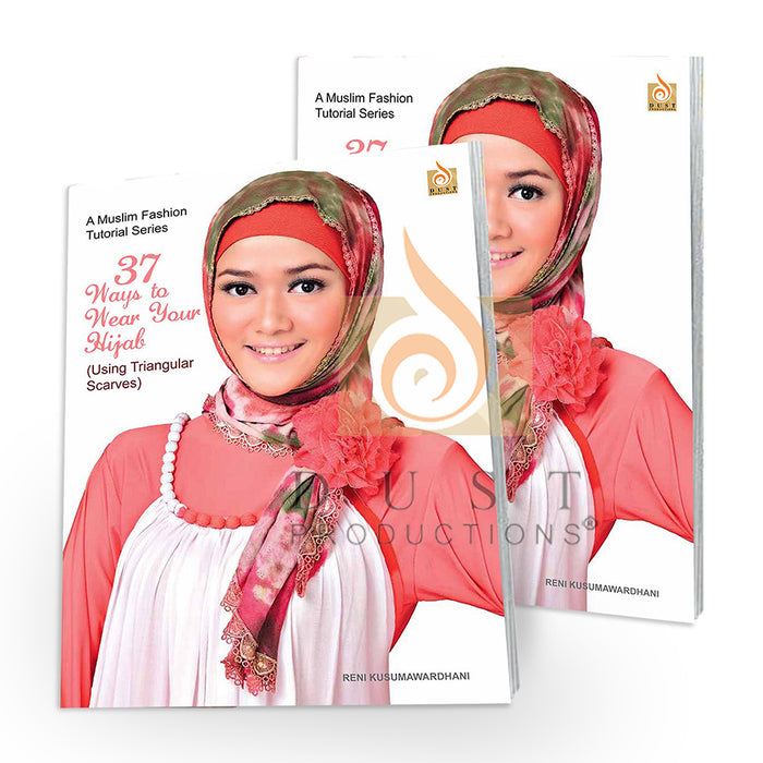 37 Fashionable Ways to Wear Your Hijab (2 Copies)
