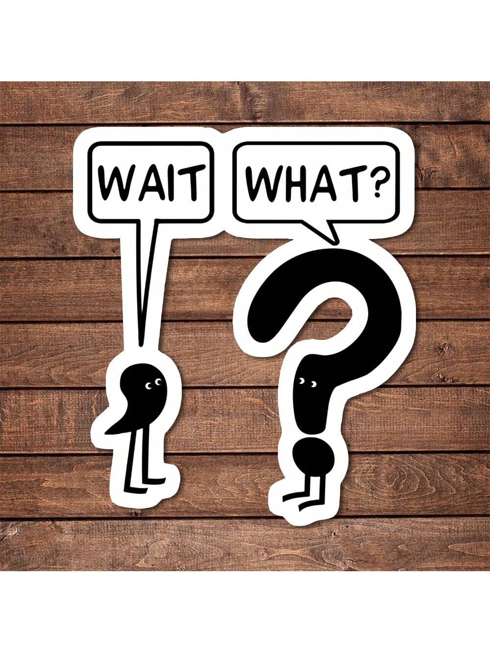 5pcs Wait, What? Vinyl Sticker| Funny Sarcastic Die Cut Sticker For Laptops, Cars & Water Bottles| EmotionalSupport & Mental Health Awareness Decal| Great Gifts For Teachers & Book Lovers