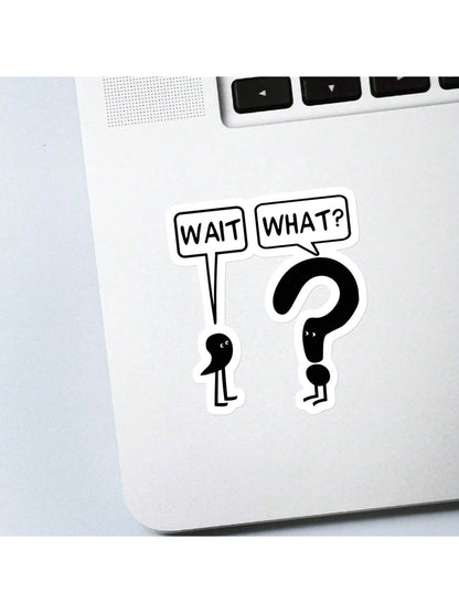5pcs Wait, What? Vinyl Sticker| Funny Sarcastic Die Cut Sticker For Laptops, Cars & Water Bottles| EmotionalSupport & Mental Health Awareness Decal| Great Gifts For Teachers & Book Lovers
