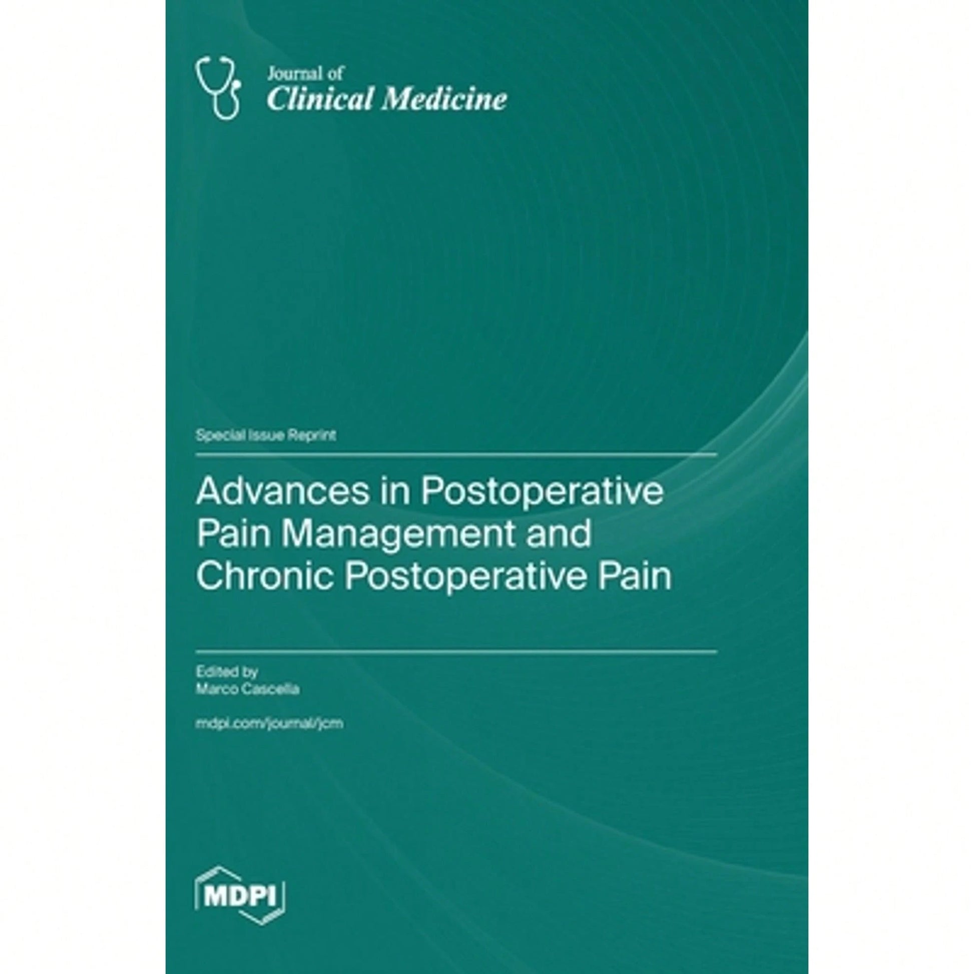 Advances In Postoperative Pain Management And Chronic Postoperative Pain (Hardcover) By Marco Cascella
