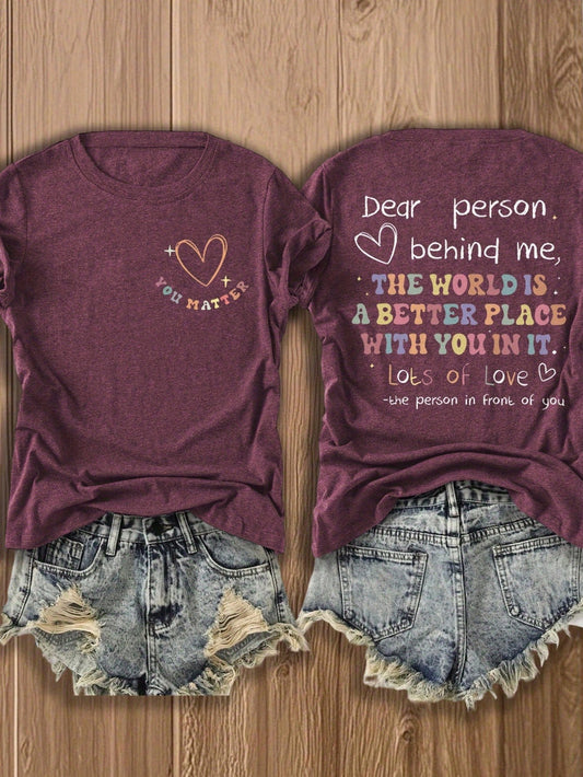 'Dear Person Behind Me' Double-Sided Print Inspirational Tee, Soft Cotton Blend Casual Top For Couples & Best Friends