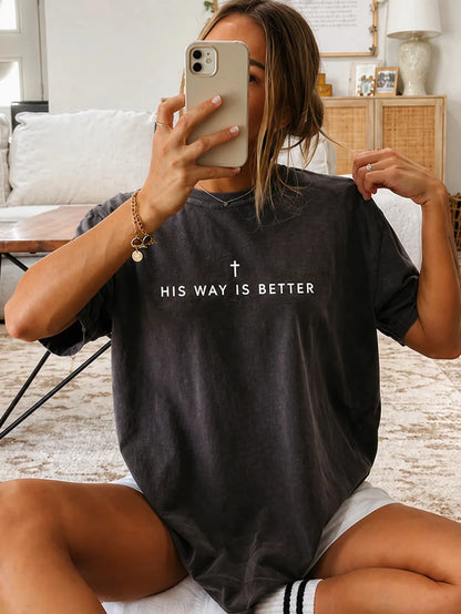 "His Way Is Better" Christian T-Shirt, Simple Faith-Themed Plus-Size Women's T-Shirt, Cute Christian Merchandise, Jesus Pattern Tees, Religious Gift.