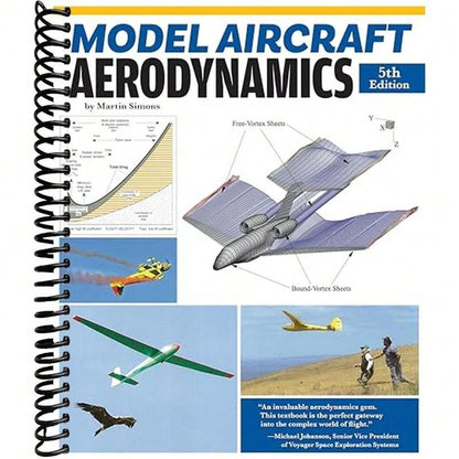Model Aircraft Aerodynamics, 5th Edition (Fox Chapel Publishing) Help Your Planes And Drones Fly Better With A Thorough Understanding Of Model