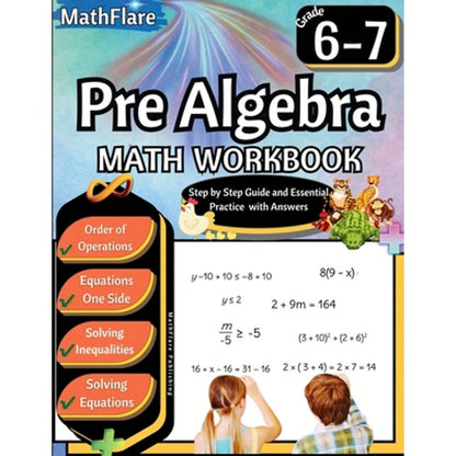 Pre Algebra Workbook 6th And 7th Grade: Pre Algebra Workbook Grade 6-7, Order Of Operations, (Paperback) By Mathflare Publishing
