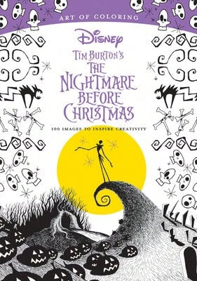 Pre-Owned Art Of Coloring: Tim Burton's The Nightmare Before Christmas: 100 Images To Inspire (Paperback) By Disney Books