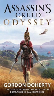 Pre-Owned Assassin's Creed Odyssey (The Official Novelization) (Paperback) By Gordon Doherty