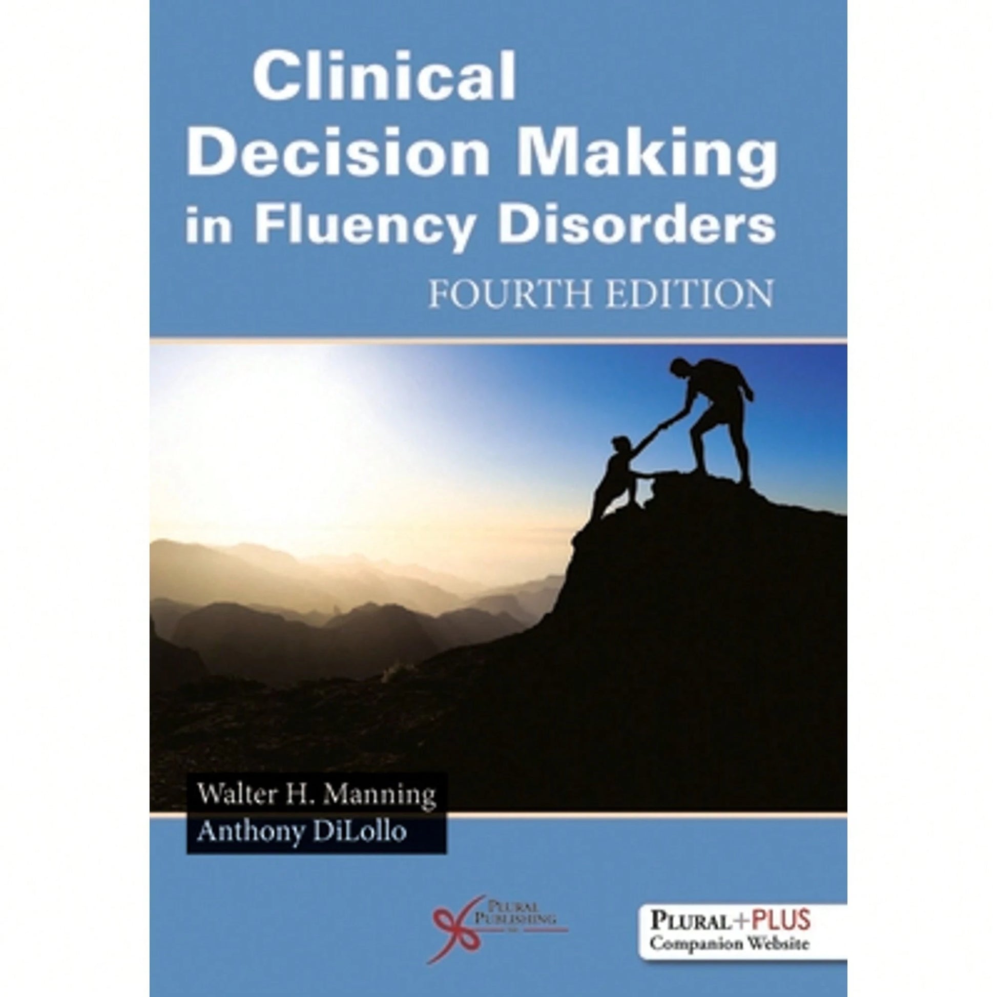 Pre-Owned Clinical Decision Making In Fluency Disorders (Hardcover) By Walter H. Manning, Anthony Dilollo