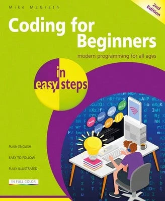 Pre-Owned Coding For Beginners In Easy Steps (Paperback) By Mike McGrath