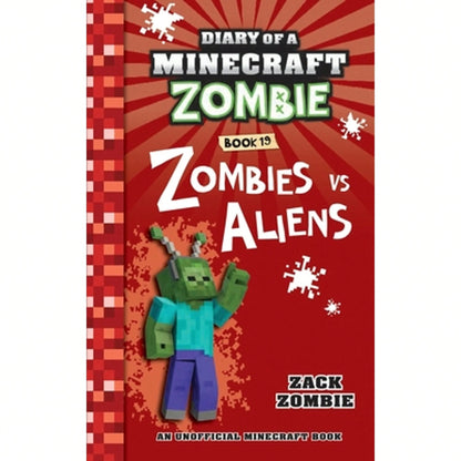Pre-Owned Diary Of A Minecraft Zombie Book 19: Zombies Vs. Aliens (Paperback) By Zack Zombie