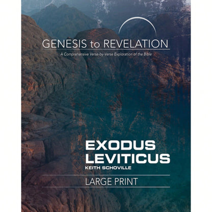Pre-Owned Genesis To Revelation: Exodus, Leviticus Participant Book: A Comprehensive Verse-By-Verse (Paperback) By Keith Schoville
