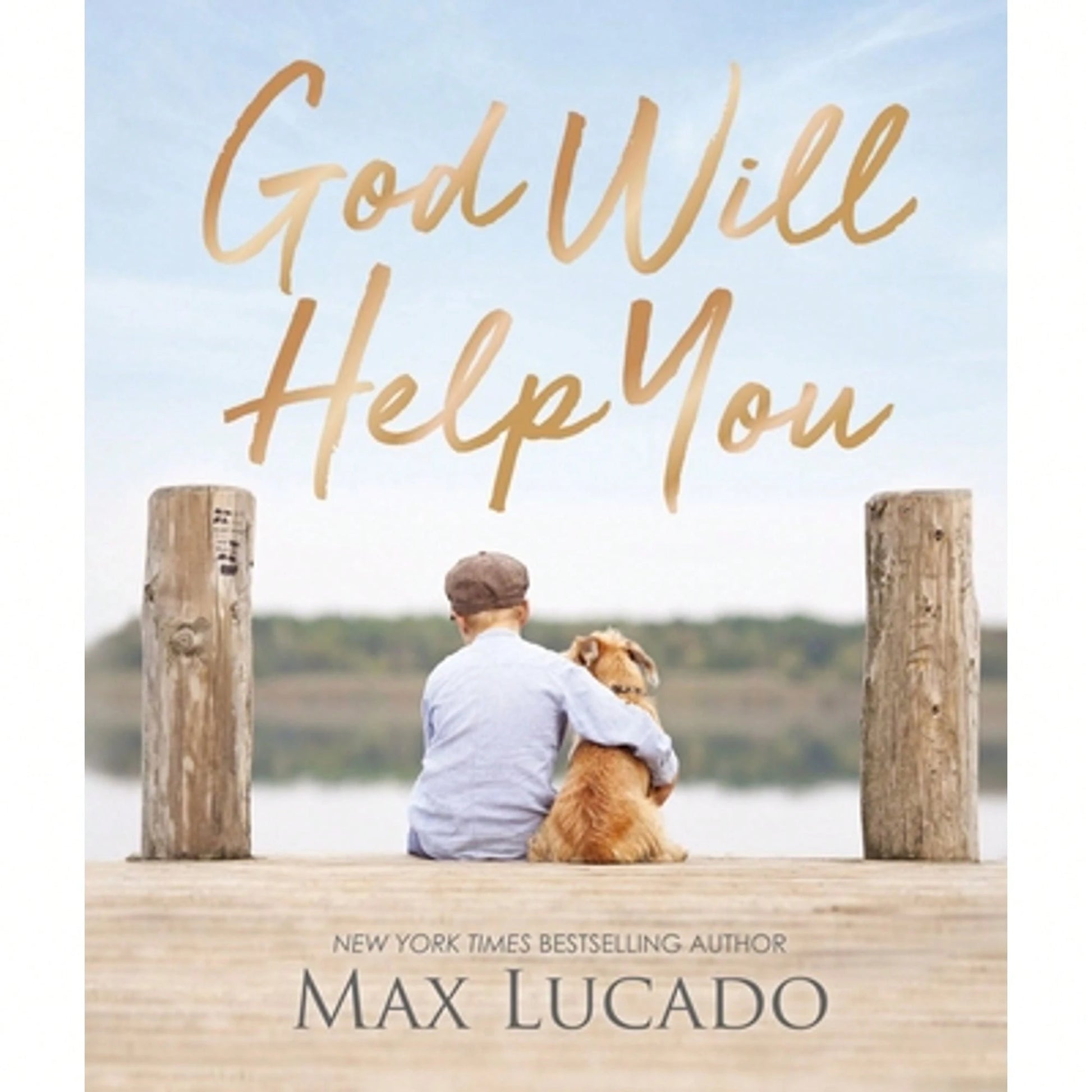 Pre-Owned God Will Help You: Finding Comfort And Encouragement In God's Promises (Hardcover) By Max Lucado