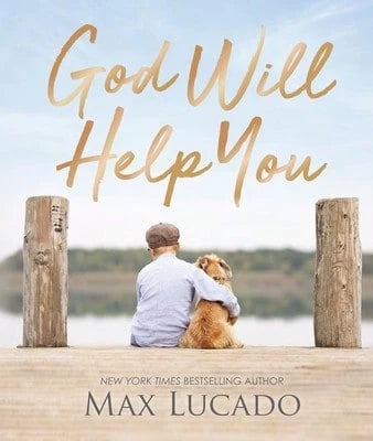 Pre-Owned God Will Help You: Finding Comfort And Encouragement In God's Promises (Hardcover) By Max Lucado