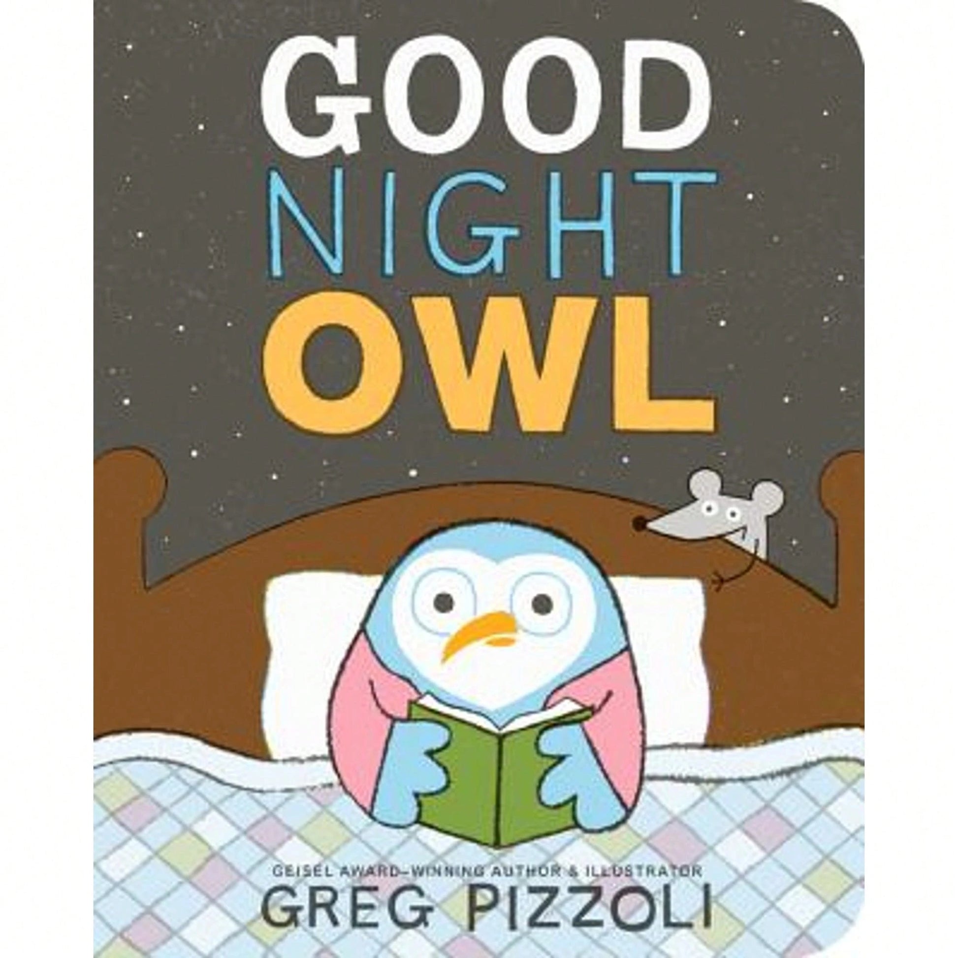 Pre-Owned Good Night Owl (Hardcover) By Greg Pizzoli
