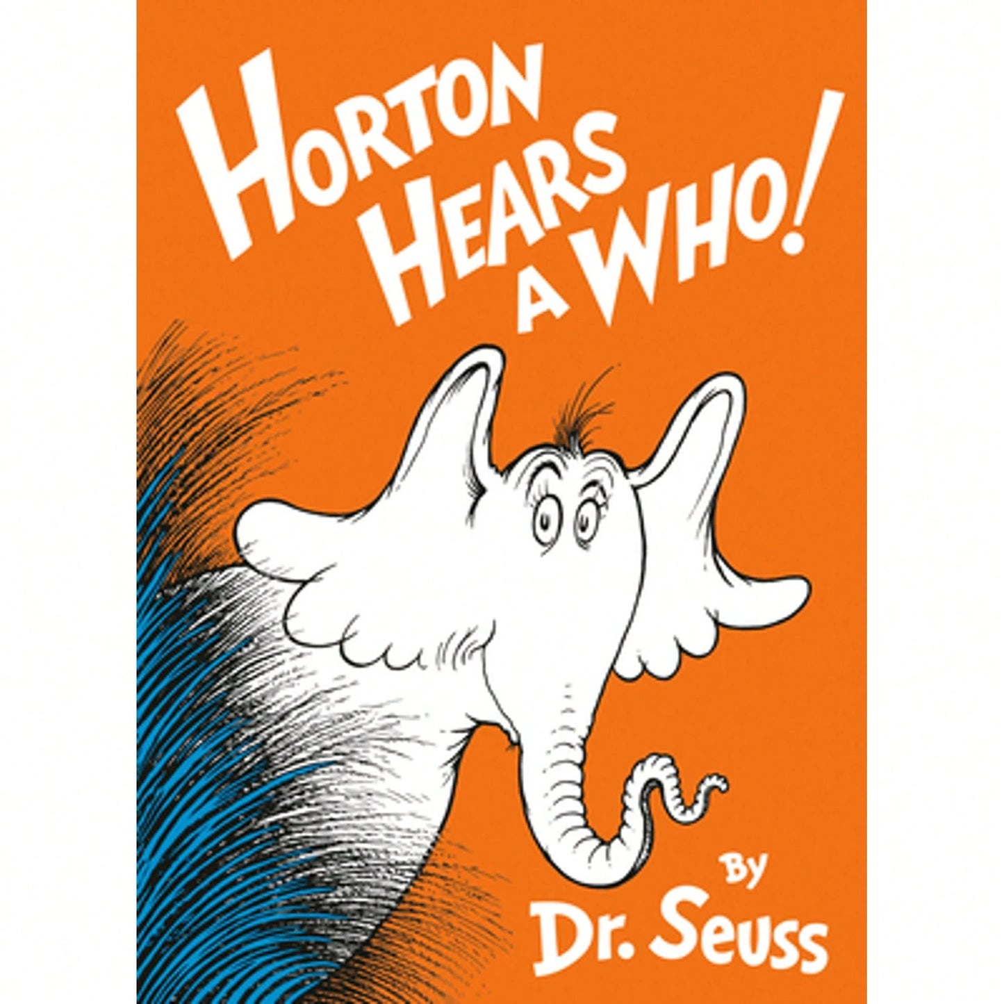 Pre-Owned Horton Hears A Who! (Hardcover) By Dr Seuss