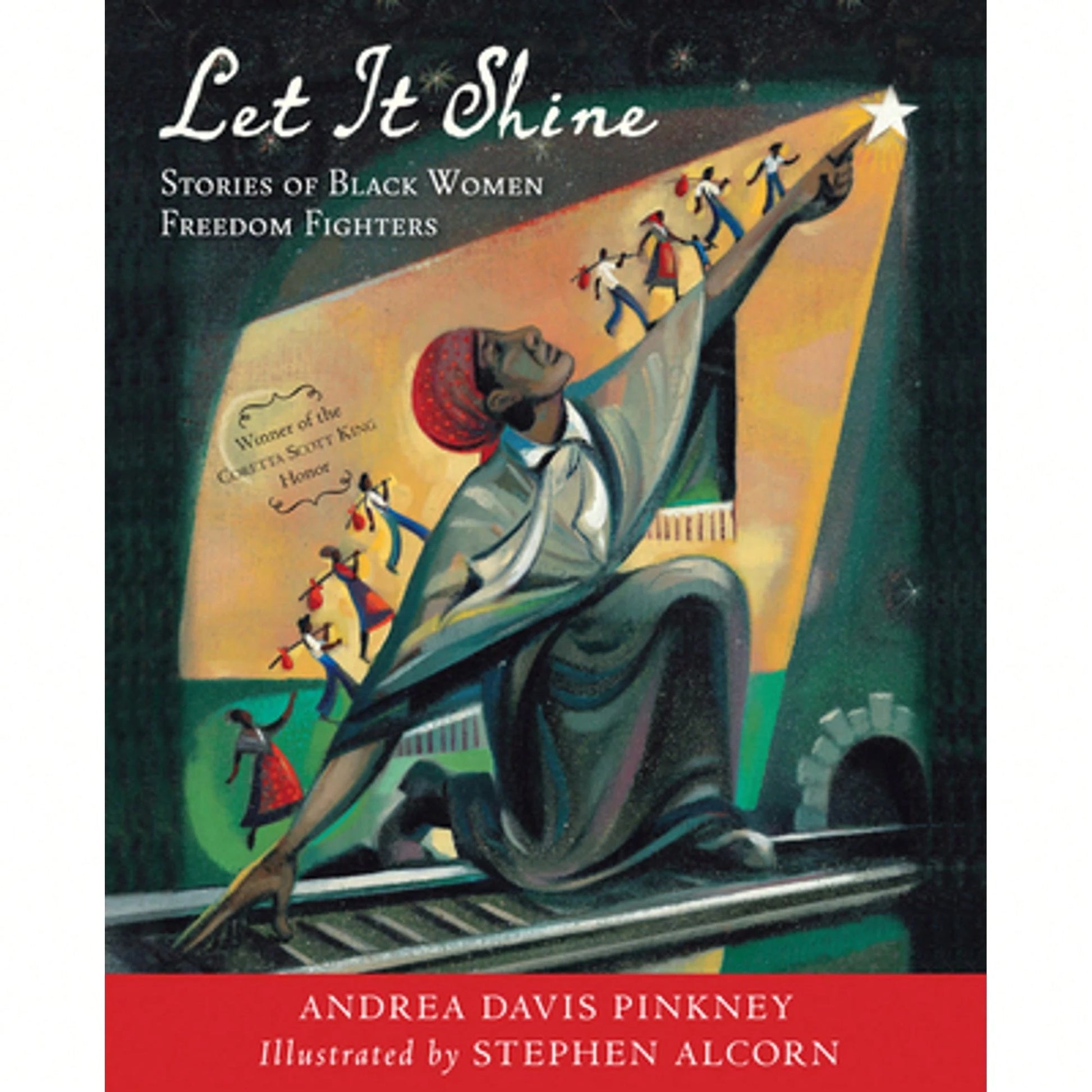 Pre-Owned Let It Shine: Stories Of Black Women Freedom Fighters (Paperback) By Andrea Davis Pinkney