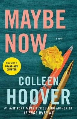 Pre-Owned Maybe Now (Paperback) By Colleen Hoover
