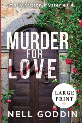 Pre-Owned Murder For Love: Large Print (Paperback) By Nell Goddin