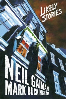 Pre-Owned Neil Gaiman's Likely Stories (Hardcover) By Neil Gaiman