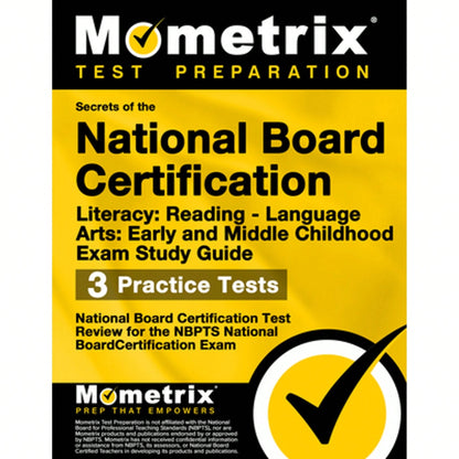 Pre-Owned Secrets Of The National Board Certification Literacy: Reading- Language Arts: Early And (Paperback) By Mometrix Teacher Certification Test