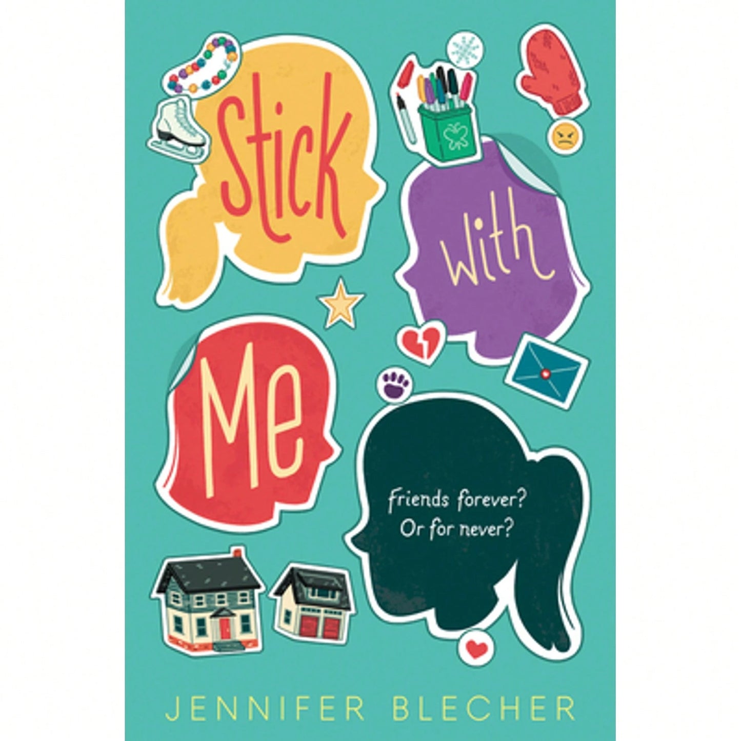 Pre-Owned Stick With Me (Paperback) By Jennifer Blecher