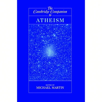 Pre-Owned The Cambridge Companion To Atheism (Paperback) By Michael Martin