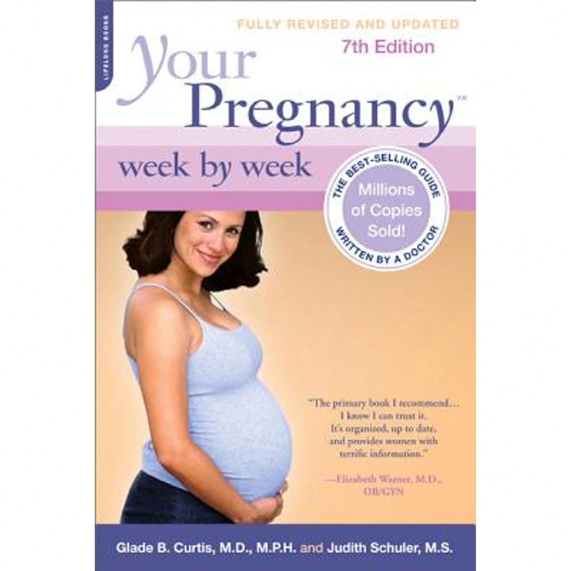 Pre-Owned Your Pregnancy Week By Week (Paperback) By Dr. Glade B Curtis, Judith Schuler