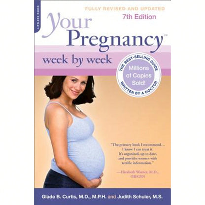 Pre-Owned Your Pregnancy Week By Week (Paperback) By Dr. Glade B Curtis, Judith Schuler