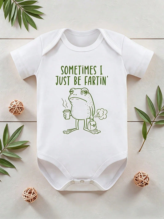 Sometimes I Just Be Fartin' Infant| Funny Frog Baby Bodysuit, Perfect Baby Shower Gift