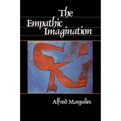 The Empathic Imagination (Paperback) By Alfred Margulies