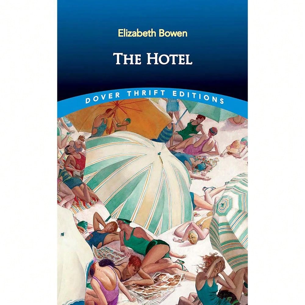 The Hotel (Dover Thrift Editions: Classic Novels)