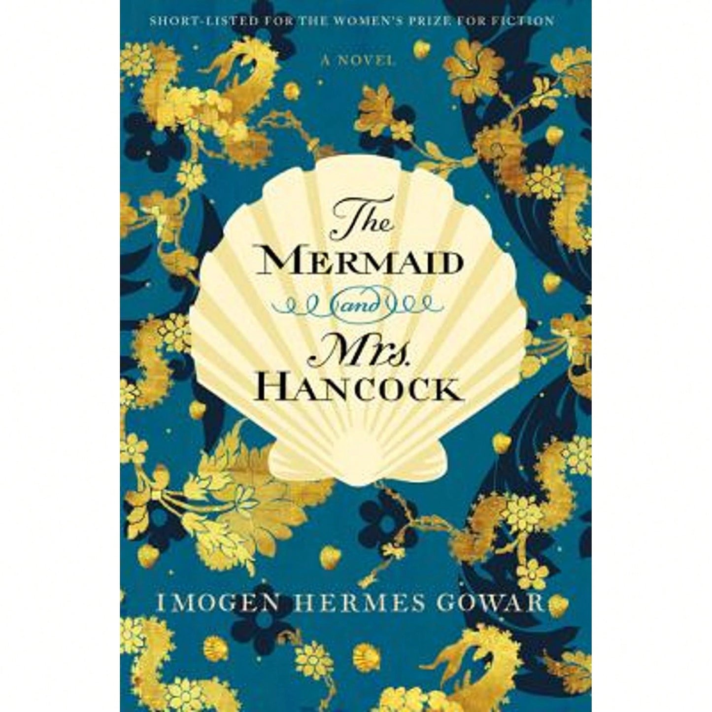 The Mermaid And Mrs. Hancock (Paperback) By Imogen Hermes Gowar